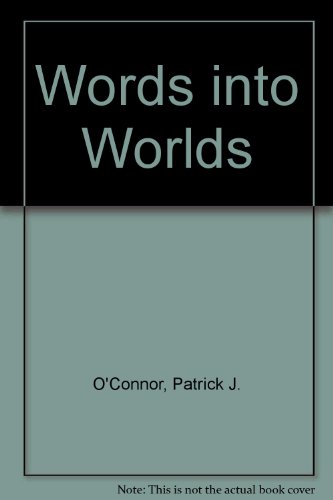 Stock image for Words into Worlds for sale by Kennys Bookstore