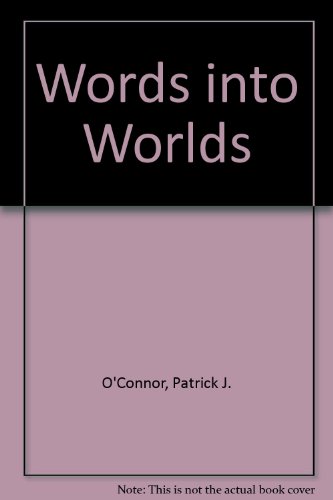 Imagen de archivo de Words into Worlds a la venta por Kennys Bookshop and Art Galleries Ltd.