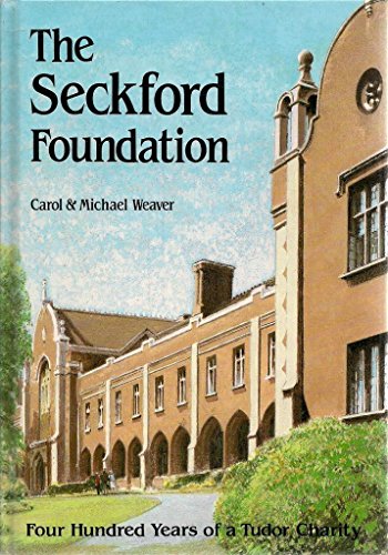 The Seckford Foundation: Four Hundred Years Of A Tudor Charity (FINE COPY OF SCARCE HARDBACK FIRS...