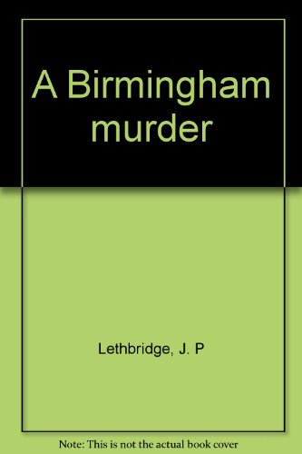 Beispielbild fr A Birmingham murder zum Verkauf von Stephen White Books