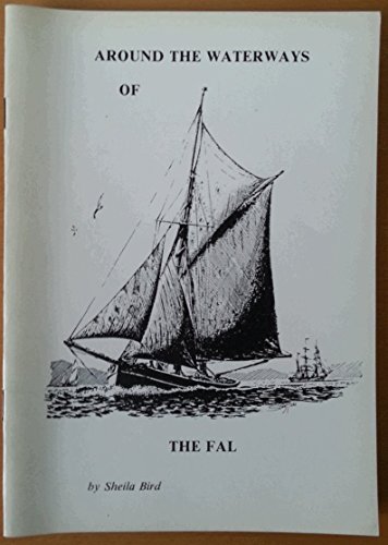 Stock image for Around the Waterways of the Fal for sale by Red-books ( Member of P.B.F.A. )