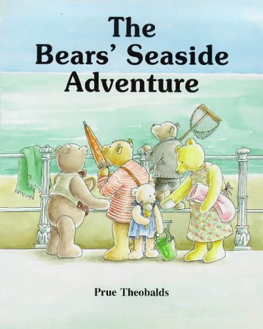 Stock image for The Bears' Seaside Adventure for sale by WorldofBooks