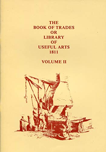 9780951225356: Book of Trades: v. 2: Or Library of Useful Arts (Book of Trades: Or Library of Useful Arts)