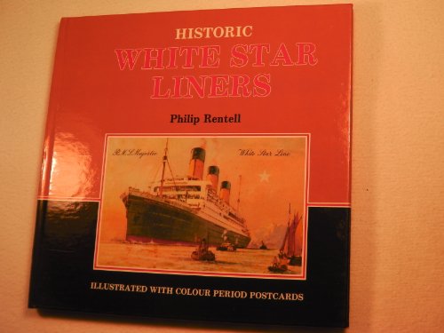 Imagen de archivo de Historic White Star Liners a la venta por WorldofBooks