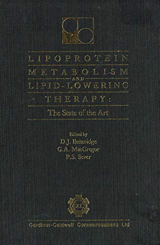 9780951242629: Lipoprotein Metabolism and Lipid-lowering Therapy: the State of the Art