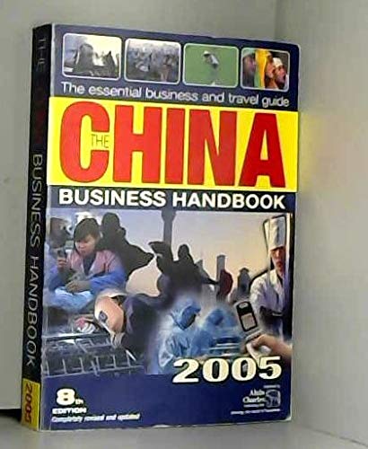 The China Business Handbook 2005 - David Lammie