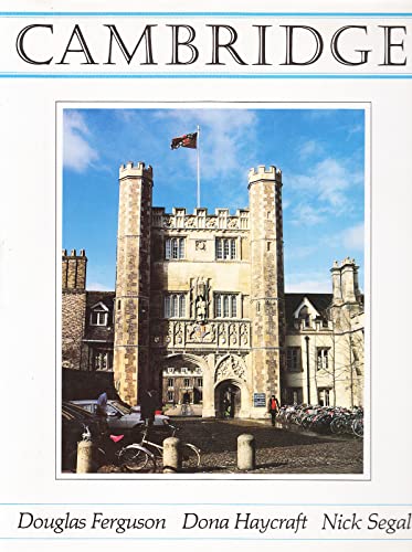 Stock image for Cambridge. The University City - A Survey of Its Growth and Change. for sale by BOUQUINIST
