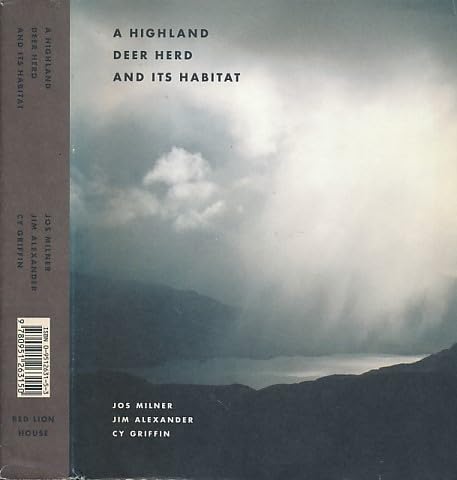 Imagen de archivo de A Highland Deer Herd and Its Habitat a la venta por Simply Read Books