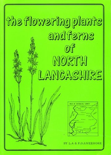 Stock image for Flowering Plants and Ferns of North Lancashire for sale by WorldofBooks