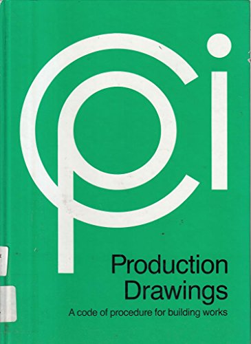 Imagen de archivo de Production Drawings : A Code of Procedure for Building Works a la venta por Better World Books Ltd