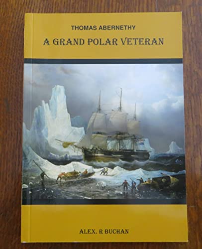 Imagen de archivo de Thomas Abernethy a Grand Polar Veteran a la venta por WorldofBooks