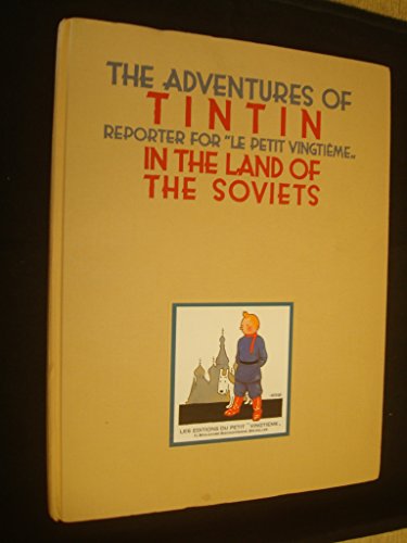 9780951279915: Adventures of Tintin in the Land of the Soviets (Herge)