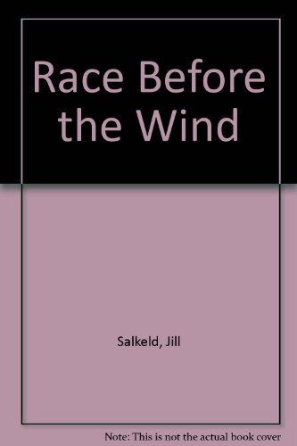 Stock image for Race Before the Wind for sale by WorldofBooks