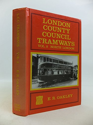 Beispielbild fr North London (v. 2) (London County Council Tramways) zum Verkauf von WorldofBooks