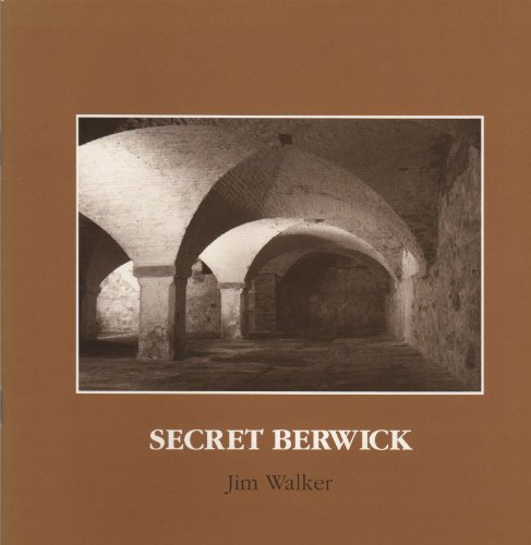 Secret Berwick (9780951302798) by Walker, Jim