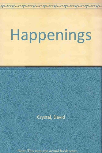 Happenings (9780951306369) by David Crystal