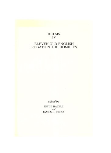 Stock image for Eleven Old English Rogationtide Homilies (Volume 4) for sale by Anybook.com