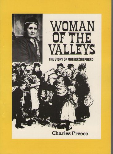 Woman of The Valleys; The Story of Mother Shepherd