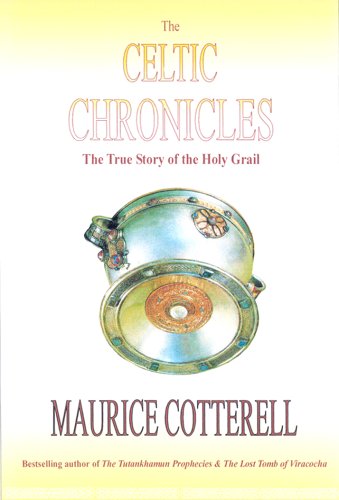 9780951319598: The Celtic Chronicles: The True Story of the Holy Grail