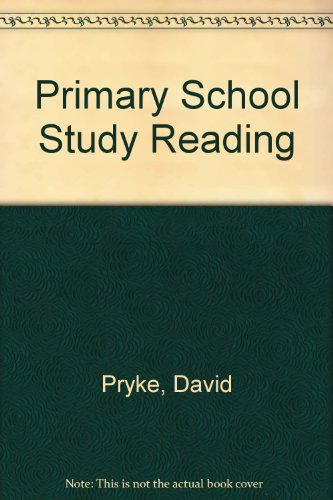 Primary School Study Reading (9780951322727) by David Pryke