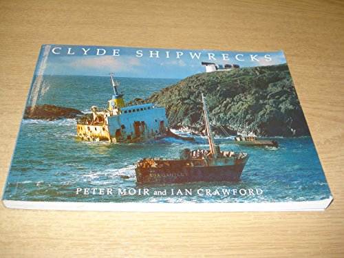 Stock image for Clyde Shipwrecks for sale by Goldstone Books
