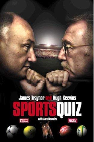 Stock image for The "Daily Record's" Traynor and Keevan Sports Quiz Book 2002 for sale by AwesomeBooks