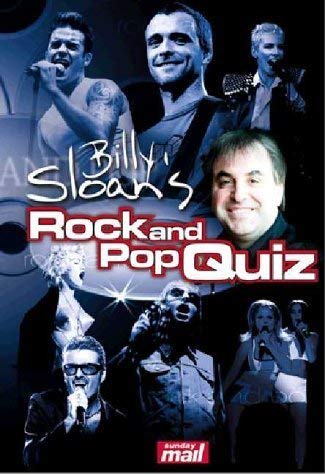 Imagen de archivo de Billy Sloan's "Sunday Mail's" Greatest Ever Rock and Pop Quiz Book 2002 a la venta por WorldofBooks