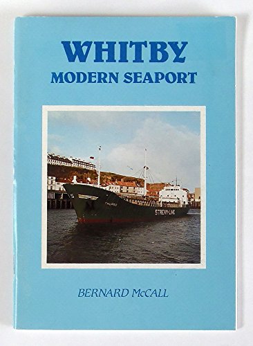 Whitby : Modern Seaport