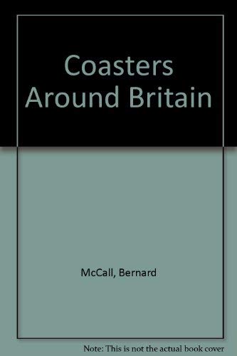 COASTERS AROUND BRITAIN