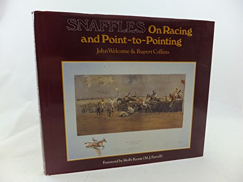 Snaffles: On Racing and Point-to-Pointing