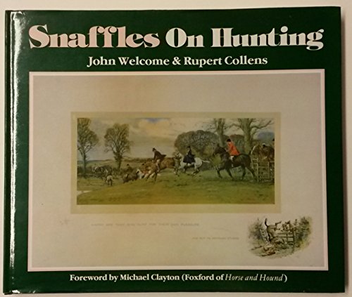 9780951369746: "Snaffles" on Hunting