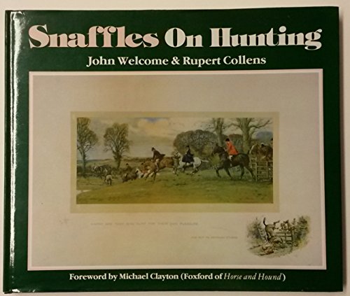 Imagen de archivo de Snaffles" on Hunting a la venta por GF Books, Inc.