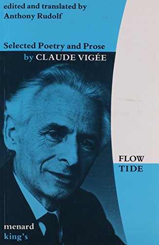 Beispielbild fr Flow Tide : Selected Poetry and Prose zum Verkauf von Better World Books