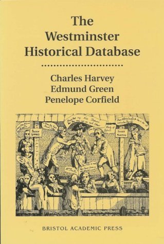 9780951376256: Westminster Historical Database: Voters, Social Structure and Electoral Behaviour