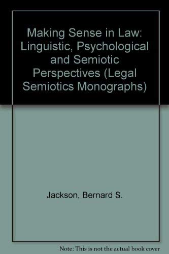 9780951379363: Making Sense in Law: Linguistic, Psychological and Semiotic Perspectives