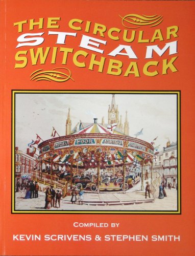 9780951383520: The circular steam switchback