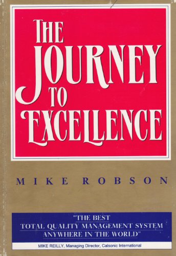 9780951391907: Journey to Excellence