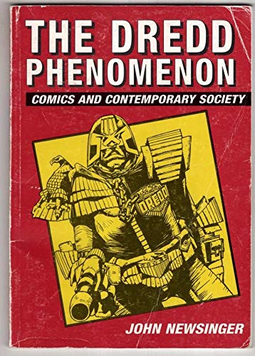 Stock image for The Dredd Phenomena: Comics and Contemporary Society for sale by Greener Books