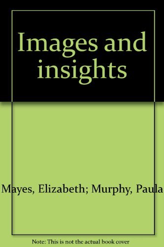 Stock image for Images and Insights for sale by PsychoBabel & Skoob Books