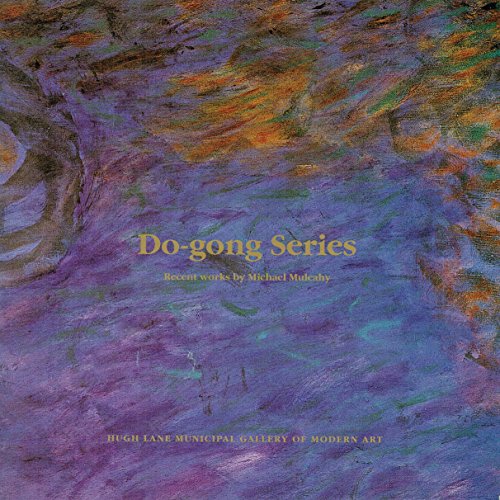 Do-Gong Series (9780951424650) by Michael Mulcahy; Pascal Bonafoux