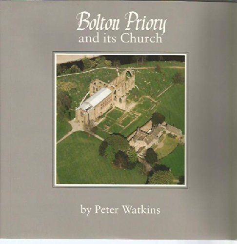 Imagen de archivo de Bolton Priory and Its Church a la venta por HPB-Diamond