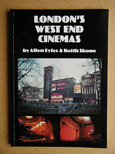 Stock image for London's West End Cinemas for sale by WorldofBooks