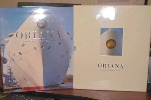 Stock image for Oriana: From Dream to Reality for sale by ThriftBooks-Dallas