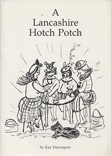 Stock image for A Lancashire Hotch Potch for sale by WorldofBooks