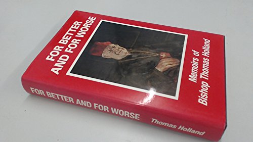 9780951434604: For Better and for Worse: Memoirs