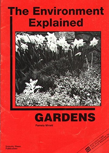 Stock image for Gardens (The Environment Explained) for sale by Phatpocket Limited