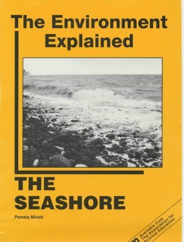 Stock image for The Seashore (The Environment Explained) for sale by Phatpocket Limited