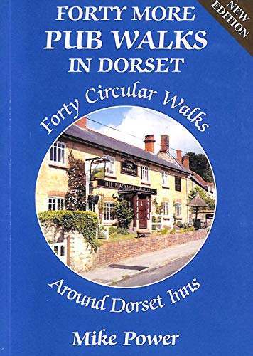 9780951450246: 40 More Pub Walks in Dorset