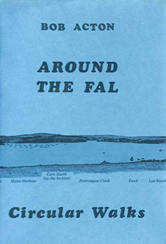 9780951451724: Around the Fal: Circular Walks