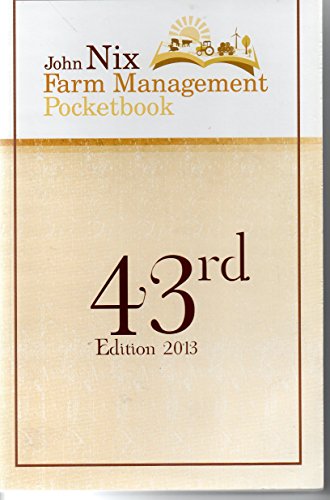 Imagen de archivo de The John Nix Farm Management Pocketbook 2013 a la venta por WorldofBooks